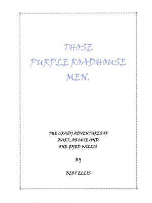 cover image of Those Purple Roadhouse Men
